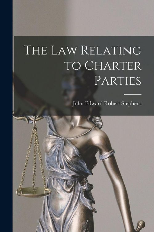Produktbild: The Law Relating to Charter Parties