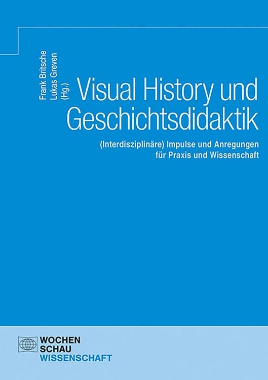 Produktbild: Visual History und Geschichtsdidaktik