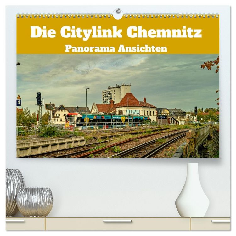 Produktbild: Die Citylink Chemnitz Panorama Ansichten (hochwertiger Premium Wandkalender 2026 DIN A2 quer), Kunstdruck in Hochglanz