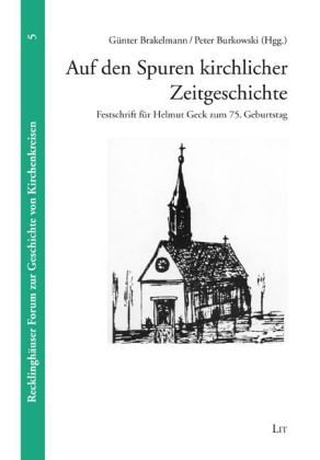 Produktbild: Auf den Spuren kirchlicher Zeitgeschichte
