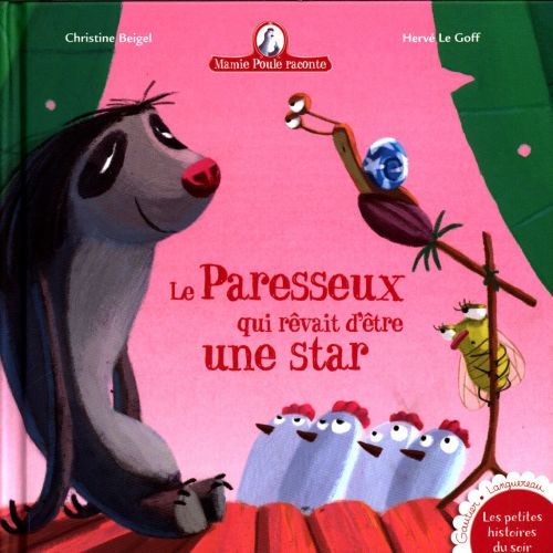 Produktbild: Le paresseux qui r&ecirc;vait d'&ecirc;tre une star