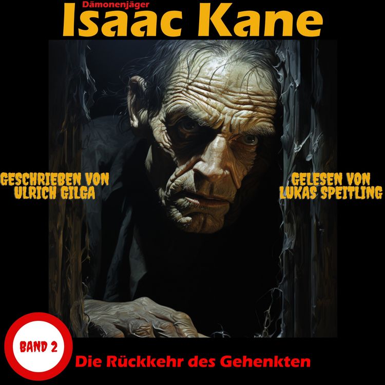 Produktbild: Die R&uuml;ckkehr des Gehenkten: D&auml;monenj&auml;ger Isaac Kane Band 2