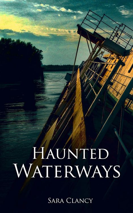 Produktbild: Haunted Waterways (Dark Legacy Series, #2)