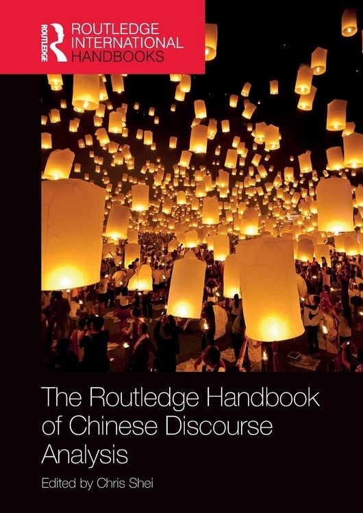 Produktbild: The Routledge Handbook of Chinese Discourse Analysis