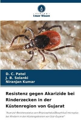 Produktbild: Resistenz gegen Akarizide bei Rinderzecken in der K&uuml;stenregion von Gujarat