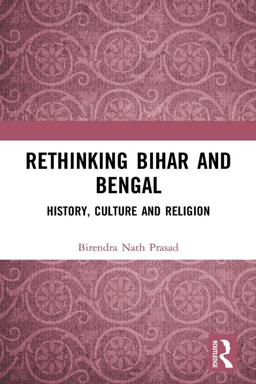 Produktbild: Rethinking Bihar and Bengal