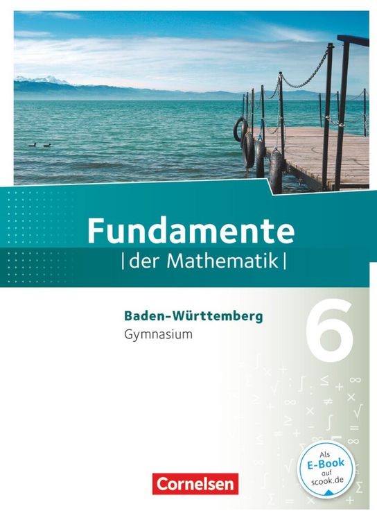 Produktbild: Fundamente der Mathematik 6. Schuljahr. Sch&uuml;lerbuch Gymnasium Baden-W&uuml;rttemberg