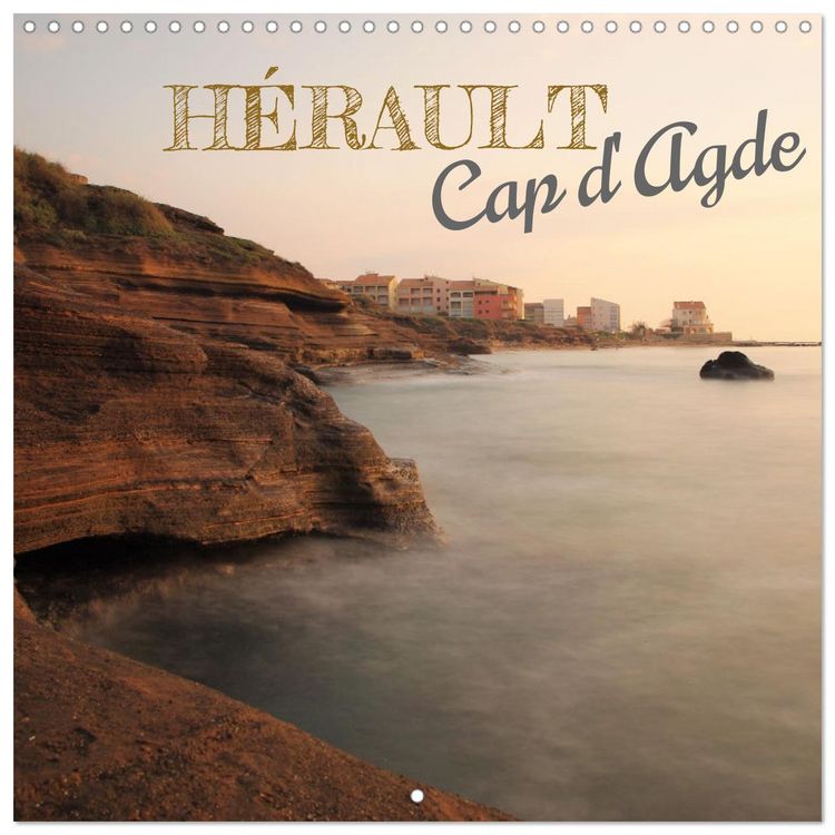 Produktbild: H&eacute;rault Cap d'Agde (Calendrier mural carr&eacute; 2026 30x30 cm) Calendrier double avec une page pour vos prises de notes