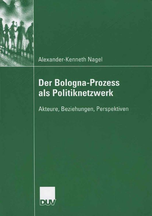 Produktbild: Der Bologna-Prozess als Politiknetzwerk