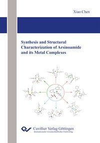 Produktbild: Synthesis and Structural Characterization of Arsinoamide and its Metal Complexes