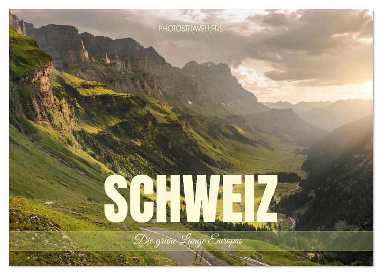 Produktbild: Schweiz - Die gr&uuml;ne Lunge Europas (Wandkalender 2026 DIN A4 quer), CALVENDO Monatskalender