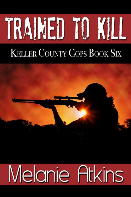 Produktbild: Trained to Kill (Keller County Cops, #6)