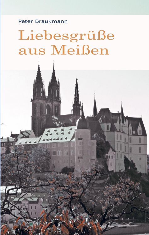 Produktbild: Liebesgr&uuml;&szlig;e aus Mei&szlig;en
