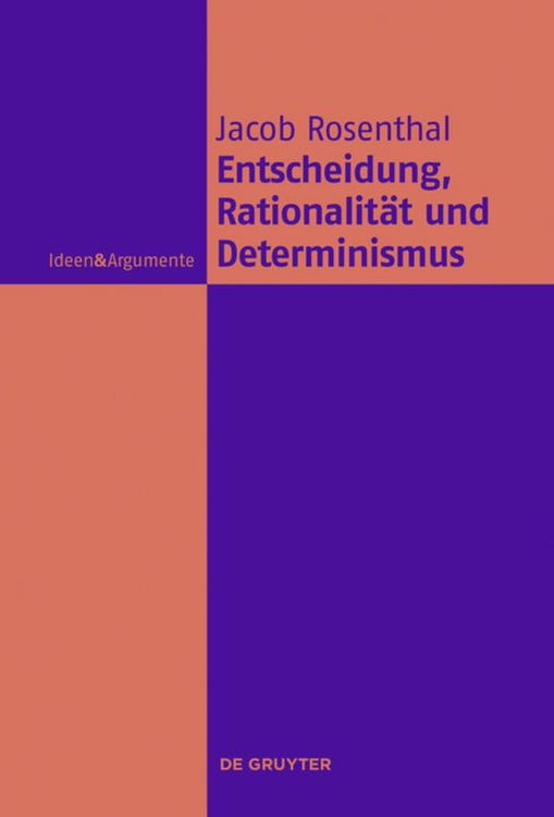 Produktbild: Entscheidung, Rationalit&auml;t und Determinismus