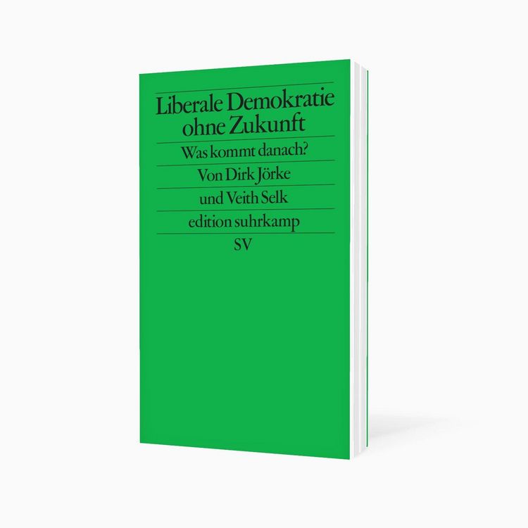 Produktbild: Liberale Demokratie ohne Zukunft