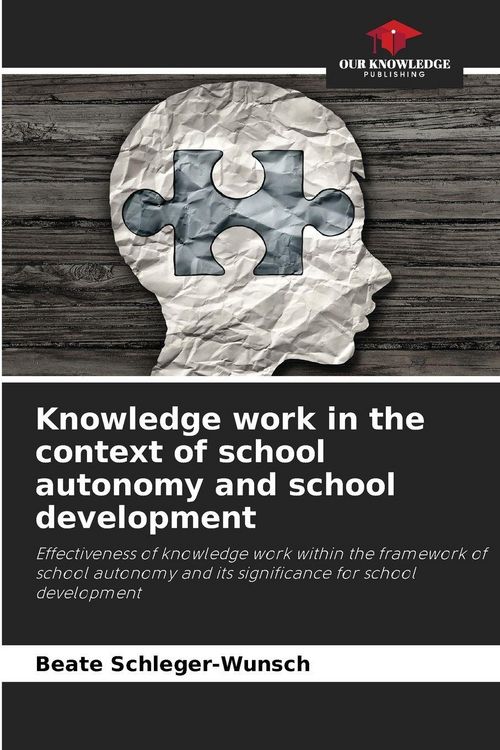 Produktbild: Knowledge work in the context of school autonomy and school development