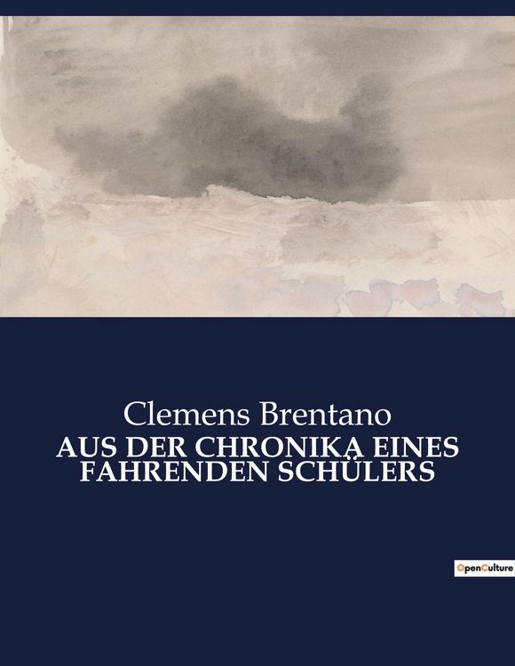 Produktbild: Aus der Chronika Eines Fahrenden Sch&uuml;lers