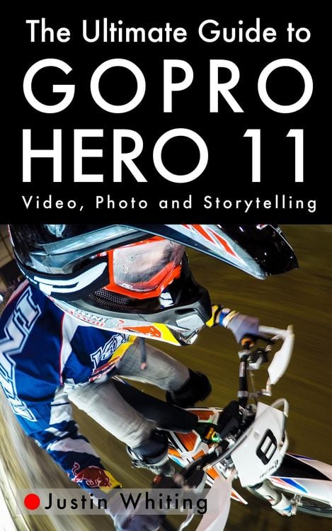 Produktbild: The Ultimate Guide To The GoPro Hero 11