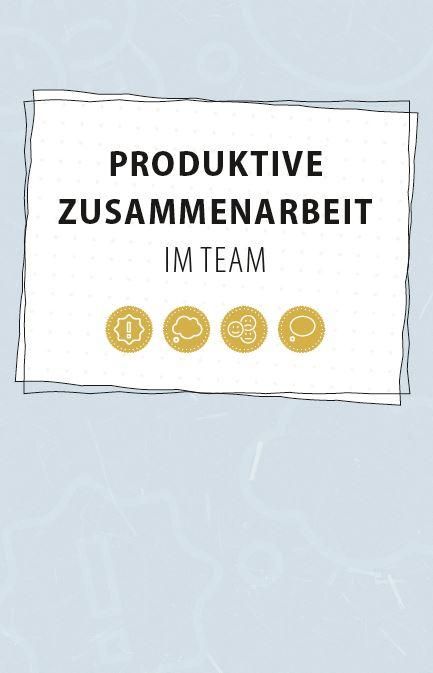 Produktbild: Produktive Zusammenarbeit im Team