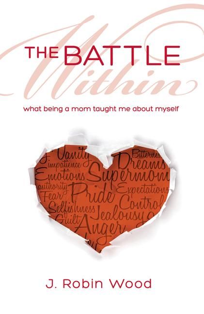 Produktbild: The Battle Within: What Being a Mom Taught Me about Myself