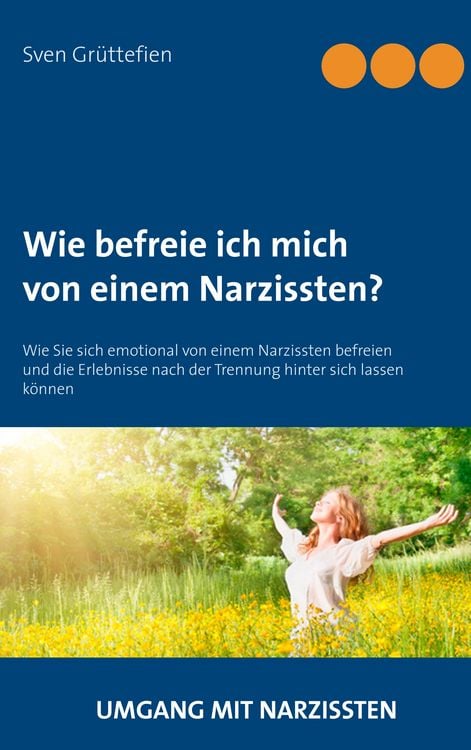 Produktbild: Wie befreie ich mich von einem Narzissten?
