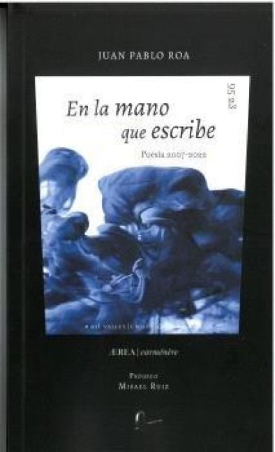 Produktbild: En la mano que escribe (Poes&Atilde;&shy;a 2007 &acirc; 2022)
