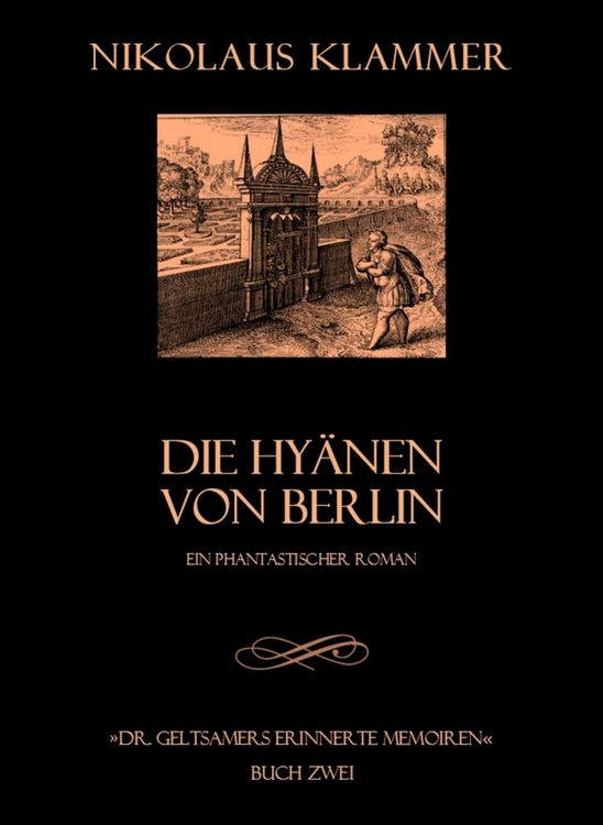 Produktbild: Dr. Geltsamers erinnerte Memoiren - Teil 2