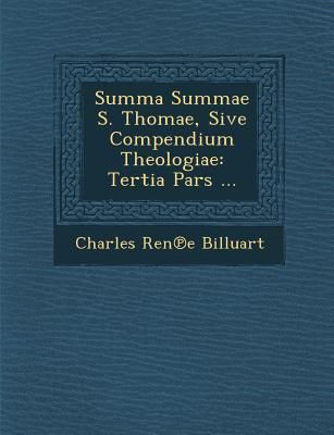 Produktbild: Summa Summae S. Thomae, Sive Compendium Theologiae