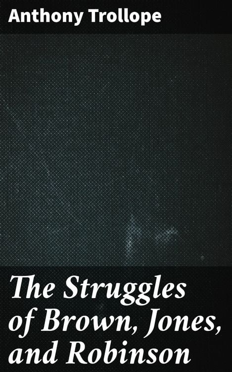 Produktbild: The Struggles of Brown, Jones, and Robinson