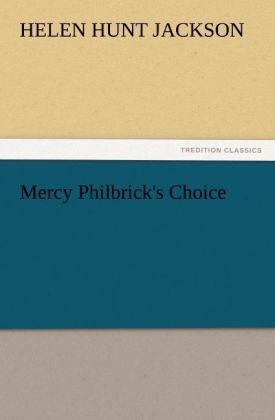 Produktbild: Mercy Philbrick's Choice