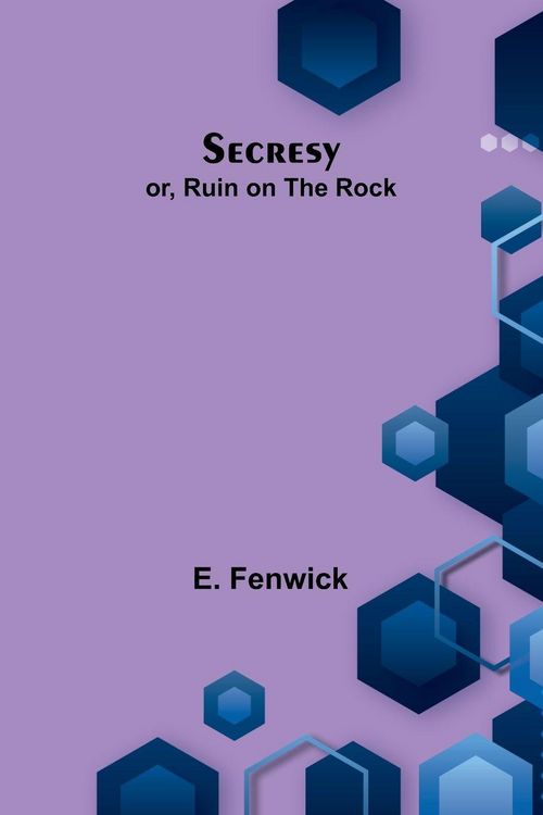 Produktbild: Secresy; or, Ruin on the Rock