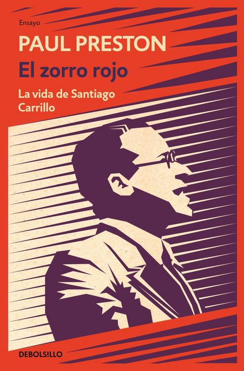 Produktbild: El zorro rojo : la vida de Santiago Carrillo
