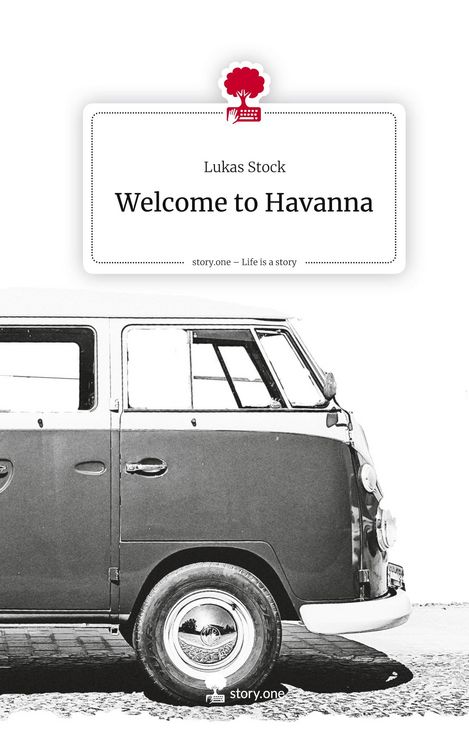 Produktbild: Welcome to Havanna. Life is a Story - story.one