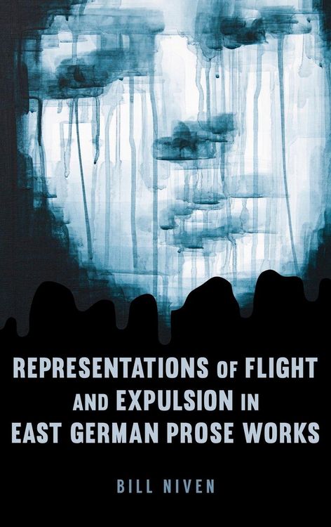 Produktbild: Representations of Flight and Expulsion in East German Prose Works