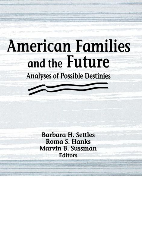Produktbild: American Families and the Future