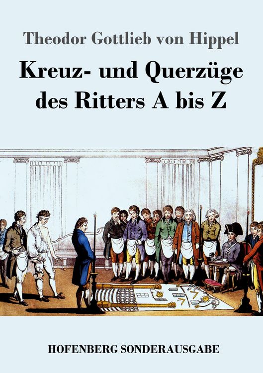 Produktbild: Kreuz- und Querz&uuml;ge des Ritters A bis Z