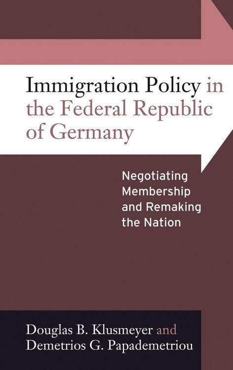 Produktbild: Immigration Policy in the Federal Republic of Germany