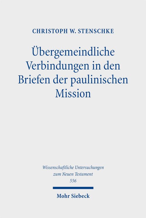 Produktbild: &Uuml;bergemeindliche Verbindungen in den Briefen der paulinischen Mission