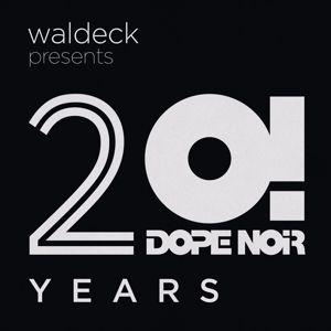 Produktbild: Waldeck presents 20 Years Dope Noir