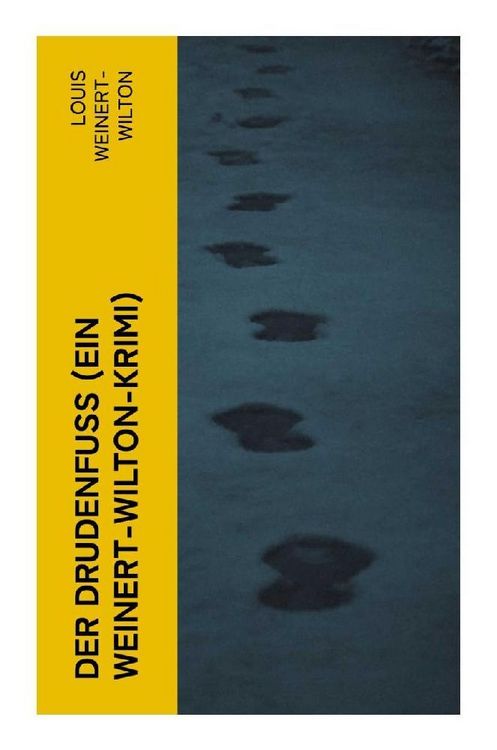 Produktbild: Der Drudenfu&szlig; (Ein Weinert-Wilton-Krimi)