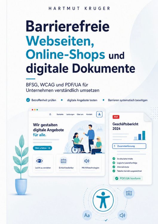 Produktbild: Barrierefreie Webseiten, Online-Shops und digitale Dokumente