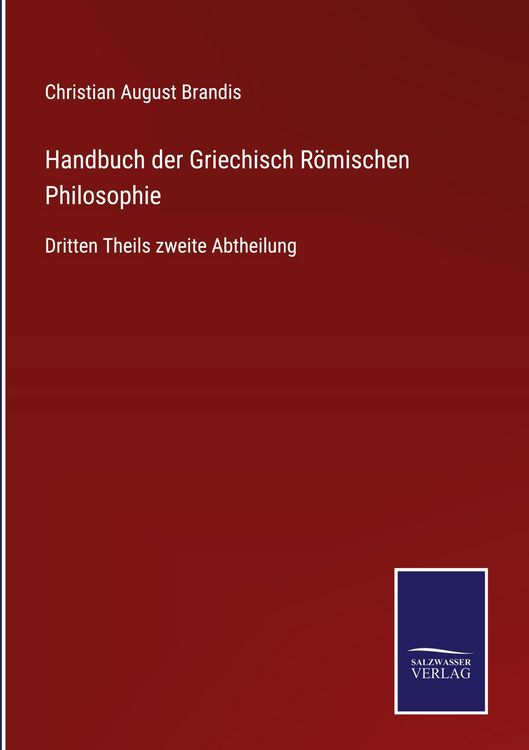 Produktbild: Handbuch der Griechisch R&ouml;mischen Philosophie