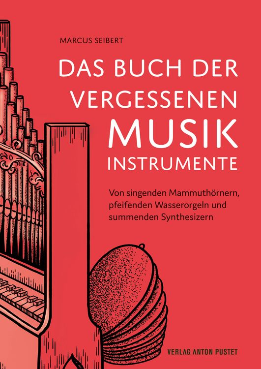 Produktbild: Das Buch der vergessenen Musikinstrumente