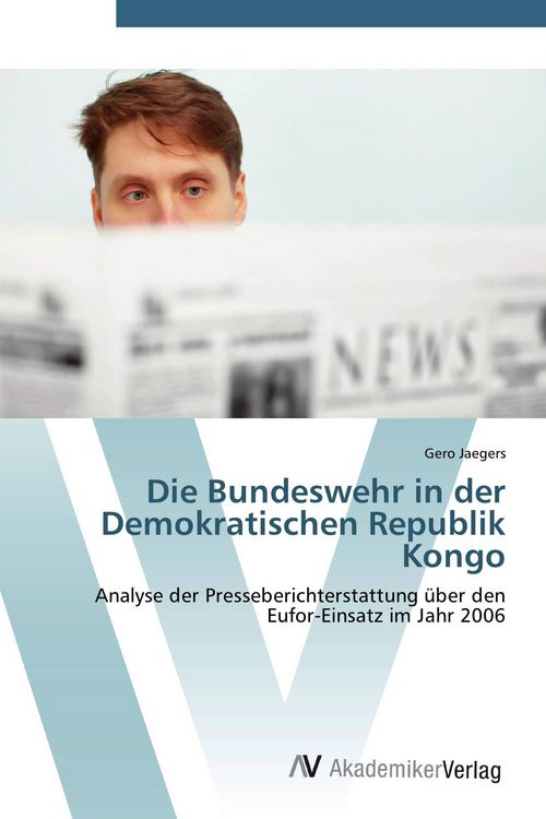 Produktbild: Die Bundeswehr in der Demokratischen Republik Kongo