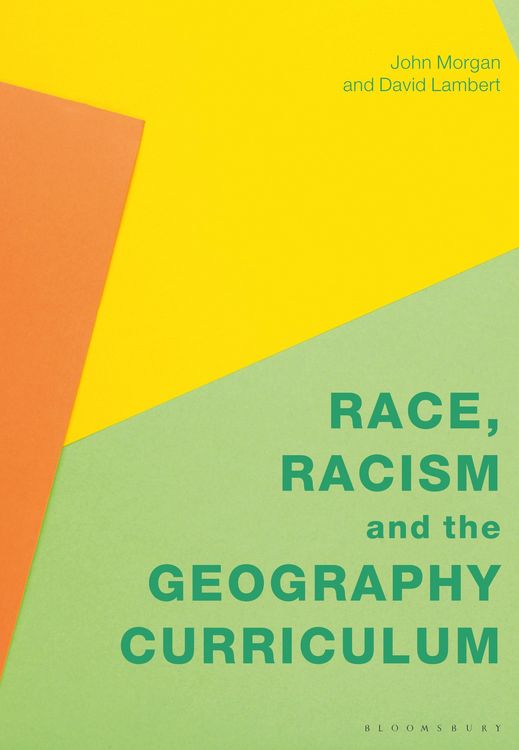 Produktbild: Race, Racism and the Geography Curriculum