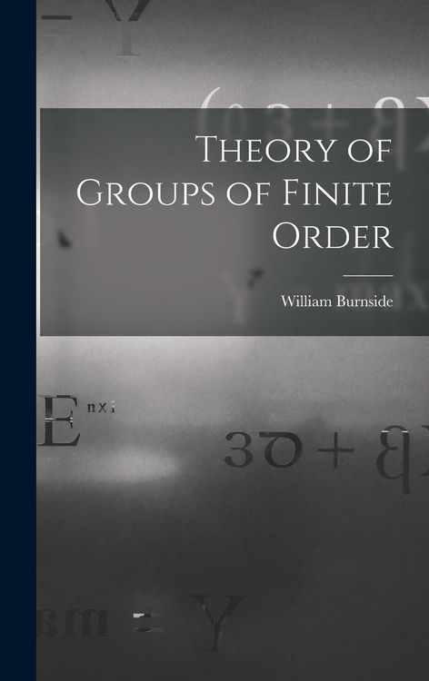Produktbild: Theory of Groups of Finite Order