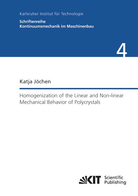 Produktbild: Homogenization of the Linear and Non-linear Mechanical Behavior of Polycrystals