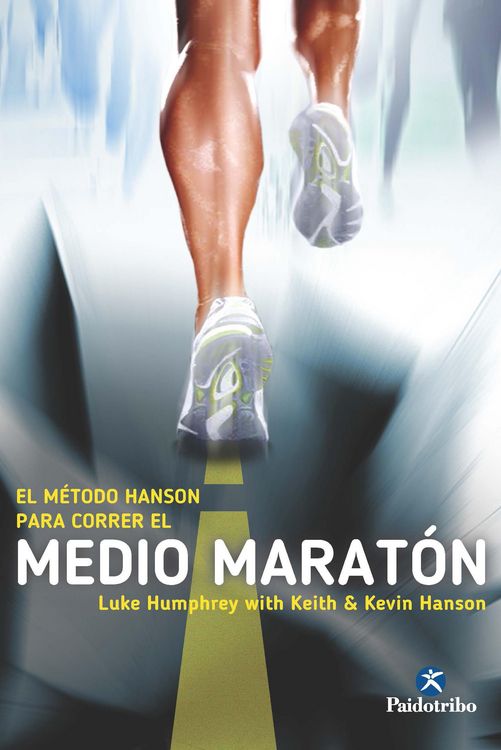 Produktbild: El M&eacute;todo Hanson para correr el medio marat&oacute;n