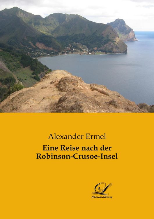 Produktbild: Eine Reise nach der Robinson-Crusoe-Insel