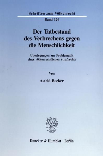 Produktbild: Der Tatbestand des Verbrechens gegen die Menschlichkeit.
